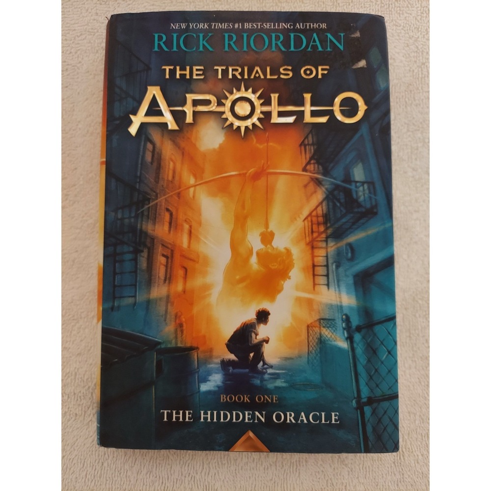 The Trials of Apollo: The Hidden Oracle Book One - Rick Riordan Hardcover